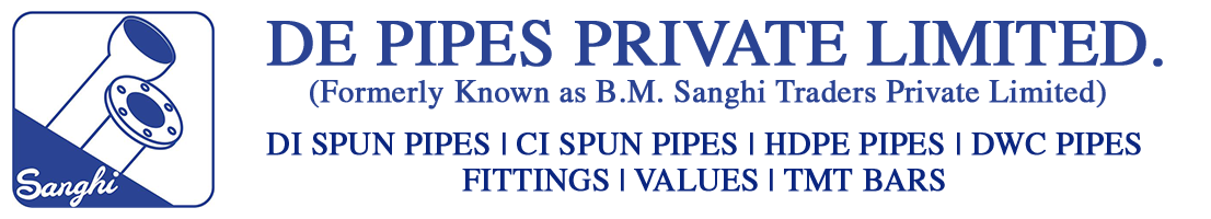 DE PIPES PRIVATE LIMITED | DI Spun Pipes | CI Spun Pipes | HDPE Pipes | DWC Pipes | Fittings| Valves | TMT Bars
